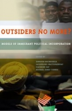 Outsiders No More? : Models of immigrant political incorporation