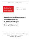 Occasional Papers, No. 3: Pension Fund Investment in Infrastructure: A Resource Paper