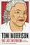 Toni Morrison: The Last Interview and Other Conversations