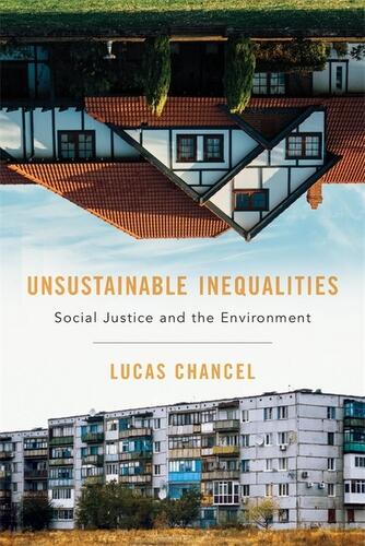 Unsustainable Inequalities, by Lucas Chancel