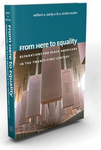 From Here to Equality, by William A. Darity Jr. and A. Kirsten Mullen