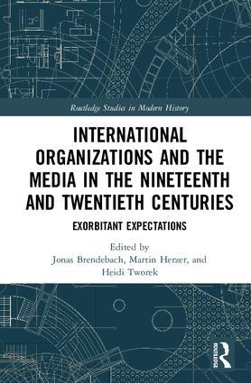 Image of book cover of International Organizations and the Media
