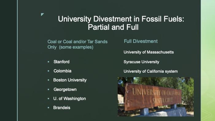 Slide on a list of universities who have fully or partially divested in fossil fuels