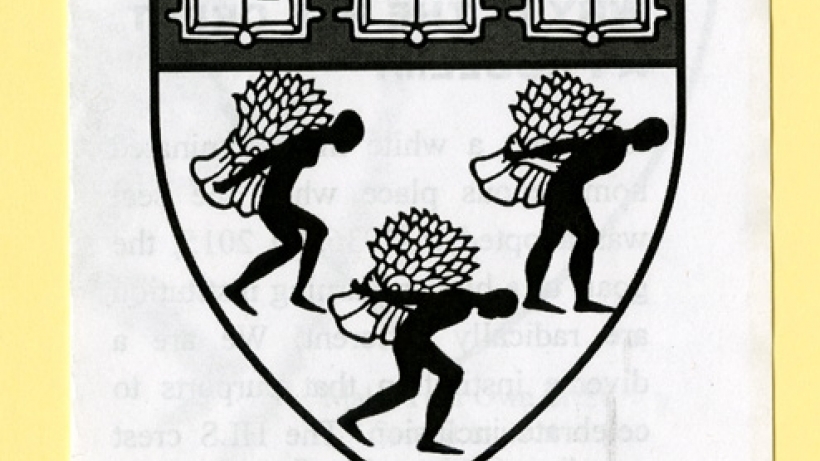 Royall Must Fall and below different version of la Rose shield shield with silhouetted slaves bearing the familiar three wheat sheaves on their backs