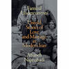 Cover of Afsaneh Najmabadi's new book, "Familial Undercurrents: Untold Stories of Love and Marriage in Modern Iran,"