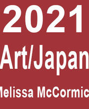 White text on a red background reading "2021. Art/Japan. Melissa McCormick."